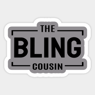 Bling Cousin Sticker